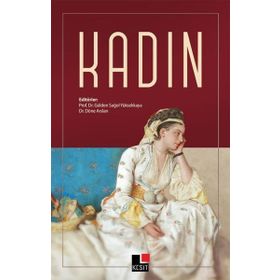 Kadın - Gülden Sağol Yüksekkaya