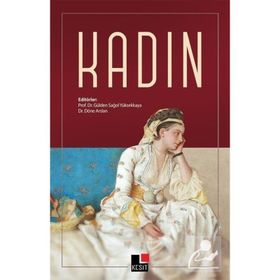 Kadın - Gülden Sağol Yüksekkaya