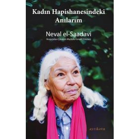 Kadın Hapishanesindeki Anılarım - Ayrıkotu Yayınları