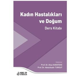 Kadın Hastalıkları ve Doğum Ders Kitabı - Nobel Tıp Kitabevleri