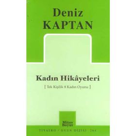 KADIN HIKAYELERI - DENIZ KAPTAN