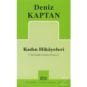 KADIN HIKAYELERI - DENIZ KAPTAN