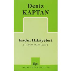 KADIN HIKAYELERI - DENIZ KAPTAN