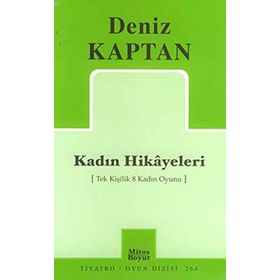 KADIN HIKAYELERI - DENIZ KAPTAN