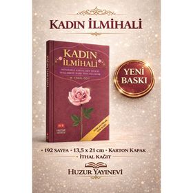 Kadın İlmihali Huzur Yayınevi