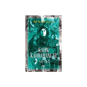 Kadın Kahramanlar - Tuba Emlek