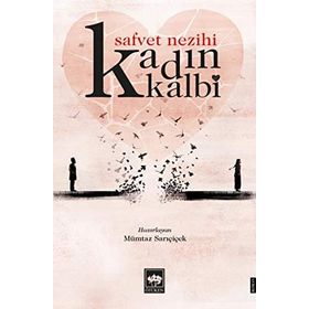 KADIN KALBI - ANTON PAVLOVİÇ ÇEHOV
