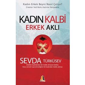 Kadın Kalbi Erkek Aklı - Sevda Türküsev