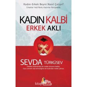 Kadın Kalbi Erkek Aklı - Sevda Türküsev