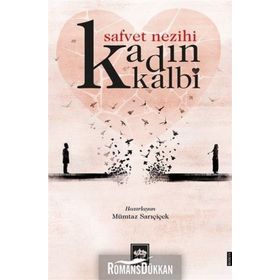Kadın Kalbi / Safvet Nezihi / Ötüken Neşriyat