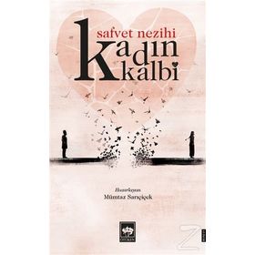 Kadın Kalbi / Safvet Nezihi / Ötüken Neşriyat