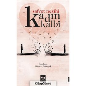 Kadın Kalbi / Safvet Nezihi / Ötüken Neşriyat