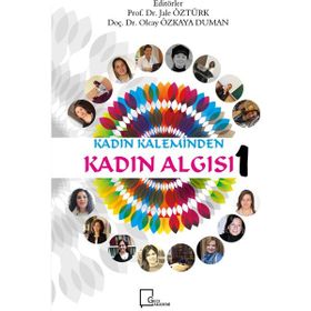 Kadın Kaleminden Kadın Algısı 1- Kollektif