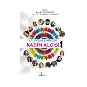 Kadın Kaleminden Kadın Algısı 1- Kollektif