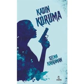 Kadın Koruma - Otantik Kitap