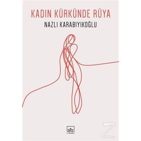 Kadın Kürkünde Rüya İthaki Yayınları