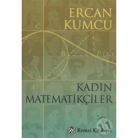 KADIN MATEMATİKÇİLER - ERCAN KUMCU