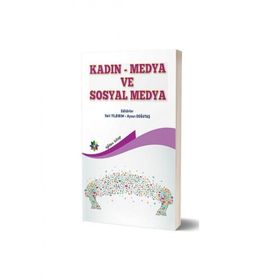Kadın-Medya-Sosyal Medya - Aysun Doğutaş Sait Yıldırım