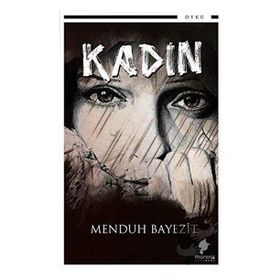 Kadın - Menduh Bayezit