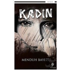 Kadın - Menduh Bayezit