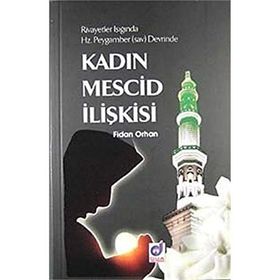 KADIN MESCID İLIŞKISI - FIDAN ORHAN