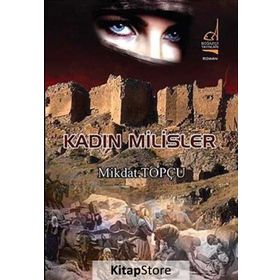 KADIN MILISLER - MIKDAT TOPÇU