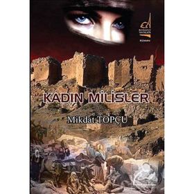 KADIN MILISLER - MIKDAT TOPÇU