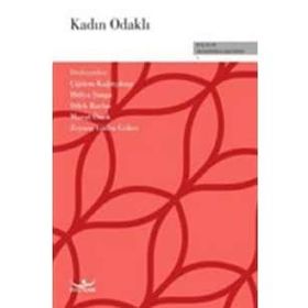 Kadın Odaklı - Kollektif Heyet-Kurul-Komisyon