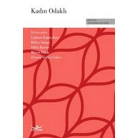 Kadın Odaklı - Kollektif Heyet-Kurul-Komisyon