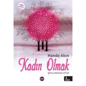 Kadın Olmak - Hande Akın