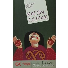 KADIN OLMAK - ZEYNEP ORAL