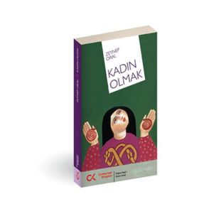 KADIN OLMAK - ZEYNEP ORAL
