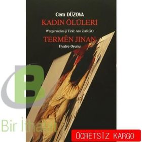 Kadın Ölüleri - Termen Jinan - Cem Düzova