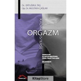Kadın Orgazm İsterse - Ertuğrul Taş & Mustafa Çağlar