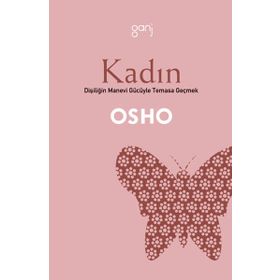 KADIN - OSHO (BHAGMAN SHREE RAJNEESH)