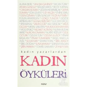 KADIN ÖYKÜLERI - HALIL GÖKHAN;ŞEBNEM ATILGAN