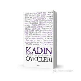 KADIN ÖYKÜLERI - HALIL GÖKHAN;ŞEBNEM ATILGAN