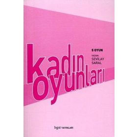 KADIN OYUNLARI 5 OYUN - SEVILAY SARAL