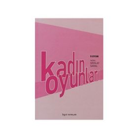 KADIN OYUNLARI 5 OYUN - SEVILAY SARAL