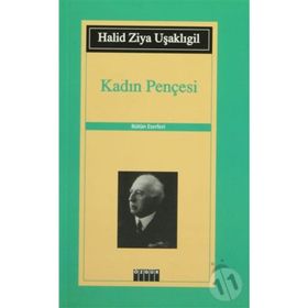 KADIN PENÇESİ - HALID ZIYA UŞAKLIGİL