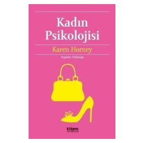 Kadın Psikolojisi - Karen Horney