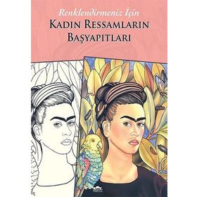 Kadın Ressamların Başyapıtları - kollektif