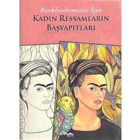 Kadın Ressamların Başyapıtları - kollektif