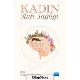 Kadın Ruh Sağlığı Gonca Üstün