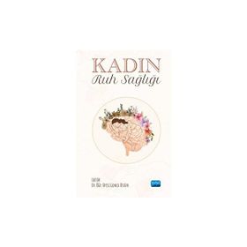 Kadın Ruh Sağlığı Gonca Üstün