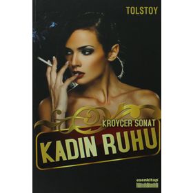 KADIN RUHU - LEV NIKOLAYEVIÇ TOLSTOY
