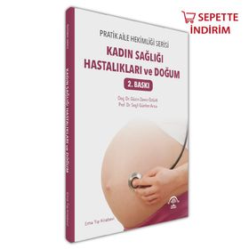 Kadın Sağlığı Hastalıkları ve Doğum - Pratik Aile Hekimliği Serisi - Ema Tıp Kitabevi