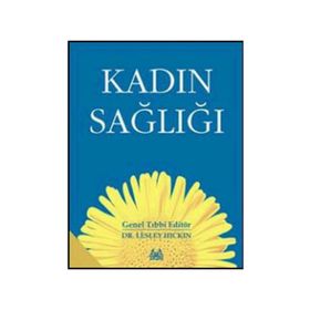 KADIN SAĞLIĞI - LESLEY HICKIN