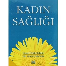 KADIN SAĞLIĞI - LESLEY HICKIN