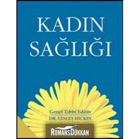 KADIN SAĞLIĞI - LESLEY HICKIN